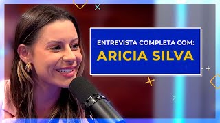 ARICIA SILVA  ENTREVISTA COMPLETA [upl. by Claiborne896]