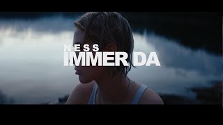 NESS  Immer da offizielles Musikvideo [upl. by Leblanc]