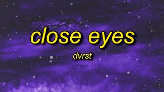 DVRST  Close Eyes Lyrics  megamind meme song name [upl. by Rockey801]