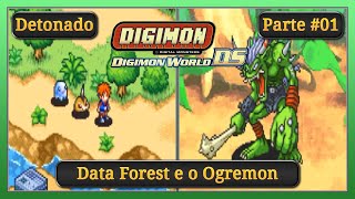 Digimon World DS – Detonado Parte 1 Data Forest e o Ogremon [upl. by Frederica47]