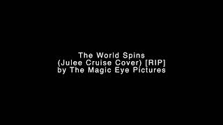 The Magic Eye Pictures  The World Spins Julee Cruise Cover [upl. by Nrublim]