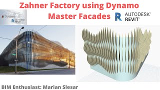 Zahner Factory Facade in Dynamo  Parametric Facade [upl. by Arundel]