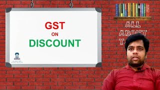 GST IMPACT ON TRADE DISCOUNT CASH DISCOUNT AND CONTINGENT DISCOUNT  CA MANOJ GUPTA [upl. by Nylad]