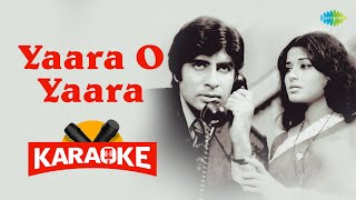 Yaara O Yaara  Karaoke With Lyrics  Narendra Chanchal  RD Burman  Old Hindi Songs [upl. by Anaerda503]