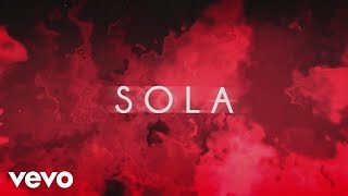 Becky G  Sola Lyric Video [upl. by Zerep]