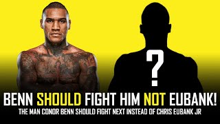 THE MAN CONOR BENN SHOULD FIGHT INSTEAD OF EUBANK [upl. by Rehpretsirhc]