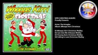 THE KRINGLES  Whoops Kirri Christmas  Full Christmas Medley Album 2013 [upl. by Brander]