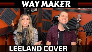 Way Maker Leeland Cover [upl. by Annauj]