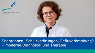 Medizindialog Sodbrennen Schluckstörungen Refluxerkrankung– moderne Diagnostik und Therapie [upl. by Kinsman]