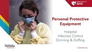 Hospital PPE  Infection Control Donning and Doffing [upl. by Einaeg]