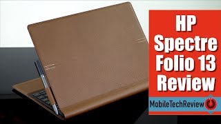 HP Spectre Folio 13 Review  Leather 2in1 Laptop [upl. by Ateuqirne176]