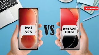 itel S25 vs Itel S25 Ultra I Full Video Comparison [upl. by Shank]