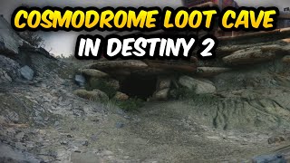 Cosmodrome Loot Cave in Destiny 2 Easter Egg [upl. by Grimaud]