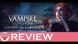 Vampire The Masquerade  Coteries of New York Review [upl. by Eniledam]