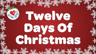 Twelve Days of Christmas with Lyrics Christmas Carol amp Song [upl. by Alesig]