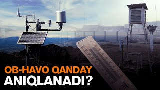 Havo harorati qanday o‘lchanadi Gidrometeorologiya markazidan reportaj [upl. by Netnerb]