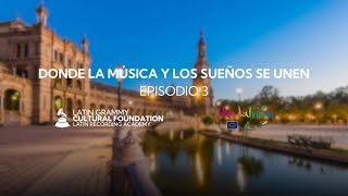 Donde la música y los sueños de unenEpisodio 3 [upl. by Gnagflow]