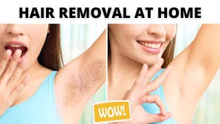 How to Remove Body Hair at Home  Easy Method [upl. by Bogie]