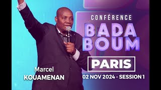 Conférence BADABOUM  02 NOV 2024 session 1 avec pst Marcel Kouaménan [upl. by Yttap35]