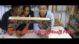 How to make a Pelmet Board Part 2 [upl. by Ennaharas268]