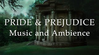 Pride and Prejudice 2005  Music amp Rain Ambience [upl. by Cotsen]