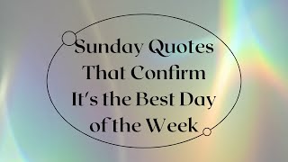 sunday quotes sunday quotes images [upl. by Adnohsat]