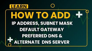 Add IP Address Subnet mask Default gateway Preferred DNS and Alternate DNS server Full tutorial [upl. by Dorr908]