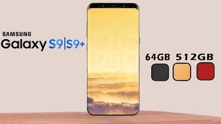 Samsung Galaxy S9  Check This Out Storage amp Colors Revealed [upl. by Sayette]