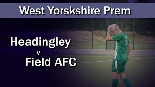 Match highlights Headingley v Field AFC [upl. by Richmond672]