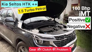 Kia Seltos iMT 15 Turbo Petrol Full Review Mileage Price Suspension Problem Bareilly [upl. by Tallbott]