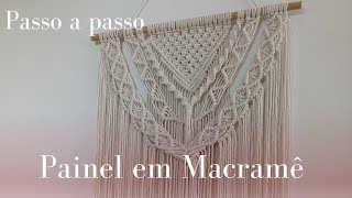 COMO FAZER PAINEL EM MACRAMÊ DIY Painel em Macramê passo a passo completo [upl. by Isiad]