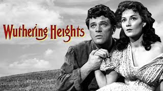 Wuthering Heights 1958 Full Movie  Denholm Elliot Richard Burton Rosemary Harris Patty Duke [upl. by Ecnaralc]