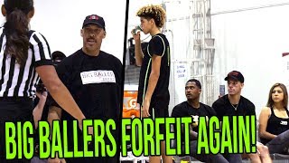 Lavar Ball EJECTED amp REFUSES TO LEAVE Big Ballers FORFEIT a GOOD Game VS Team BBC [upl. by Annat]