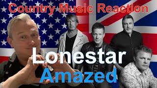 🇬🇧 British Reaction to Lonestar  Amazed  JUST STUNNING 🇬🇧 [upl. by Albion]