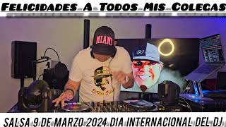 Salsa Dia internacional Del Dj 2024 [upl. by Santiago]