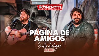 César Menotti amp Fabiano – Página de Amigos Clipe Oficial [upl. by Eirdua]