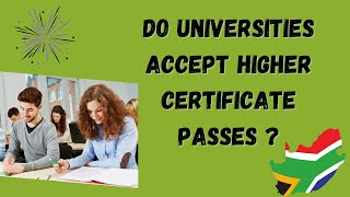 Do Universities Accept Higher Certificate Passes  Careers Portal [upl. by Nidnerb]