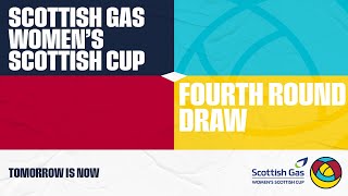 LIVE  202324 Fourth Round Draw  Scottish Gas Women’s Scottish Cup [upl. by Mendy]