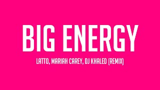 Big Energy  Latto Mariah Carey DJ Khaled Remix Lyrics Video 🎙 [upl. by Gershom]