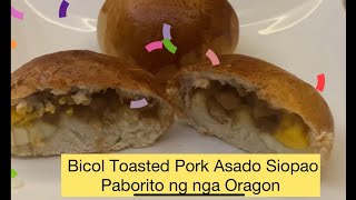 Bicol Toasted Baked Pork Asado Siopao Recipe  Paborito ng nga Oragon [upl. by Oigufer799]