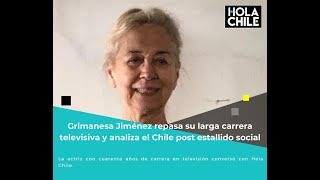 Grimanesa Jiménez repasa su larga carrera televisiva y analiza el Chile post estallido social [upl. by Vlada]