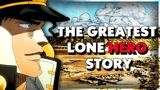 Jotaro Kujo  The Greatest Lone Hero Story [upl. by Dnalel912]