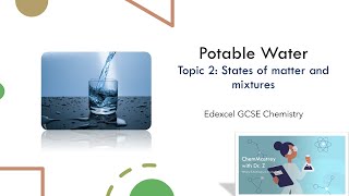 Potable Water Edexcel GCSE Chemistry [upl. by Marielle]