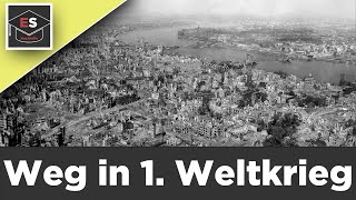 Der Weg in den 1Weltkrieg  einfach erklärt [upl. by Tnilk]