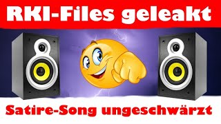 RKI Corona Protokolle ungeschwärzt SatireSong 🎶🎶🎶 [upl. by Etnoled]