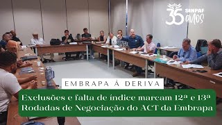 ACT da Embrapa  CNN do SINPAF analisa as negociações [upl. by Eisus]