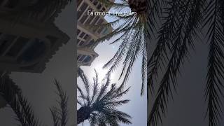 FAIRMONT THE PALM DUBAI  BEST LUXURY HOTELS DUBAI PALM JUMEIRAH DUBAI STAYCATION  dubai SUMMER [upl. by Eeresed923]