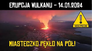 🌋 WYBUCH WULKANU NA ISLANDII ZAGROŻONE MIASTECZKO  14012024 [upl. by Ehcram465]