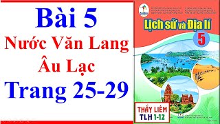 Lịch Sử Và Địa Lí Lớp 5 Bài 5  Nước Văn Lang Âu Lạc  Trang 25  29  Cánh Diều [upl. by Claud]