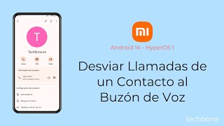 Desviar Llamadas de un Contacto al Buzón de Voz  Xiaomi Android 14  HyperOS 1 [upl. by Berlin]